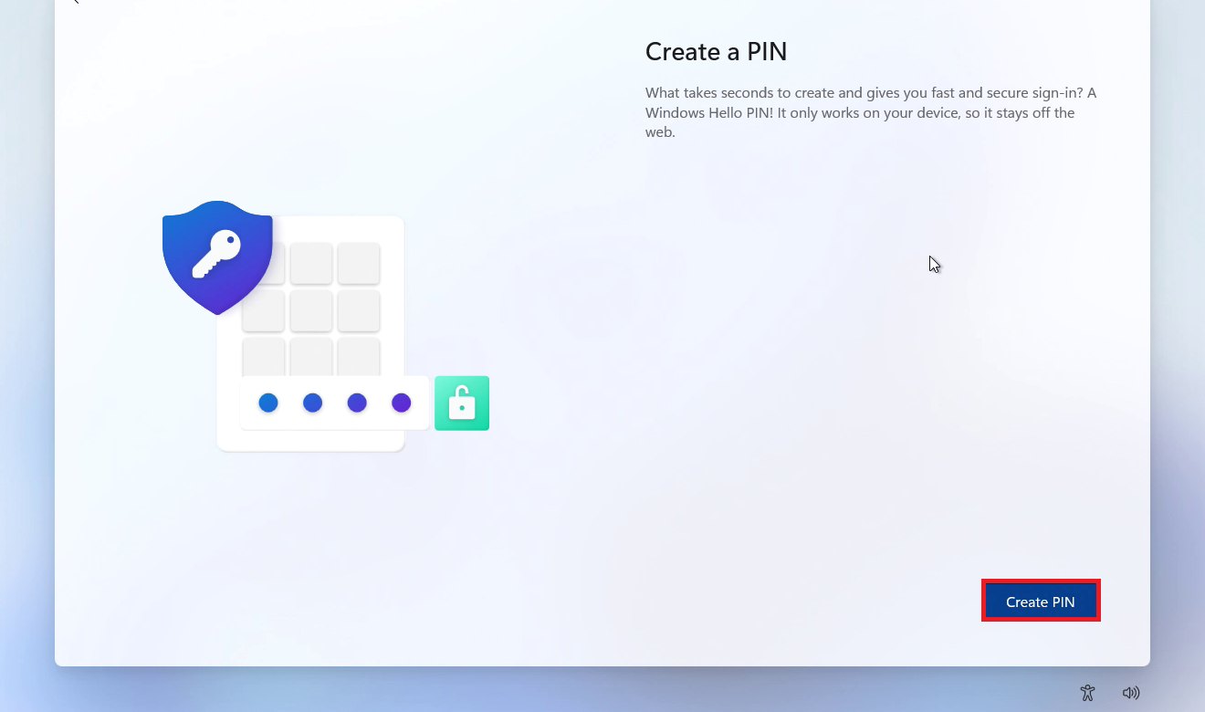 Windows 11 first-time setup screen Create a PIN with the Create PIN button