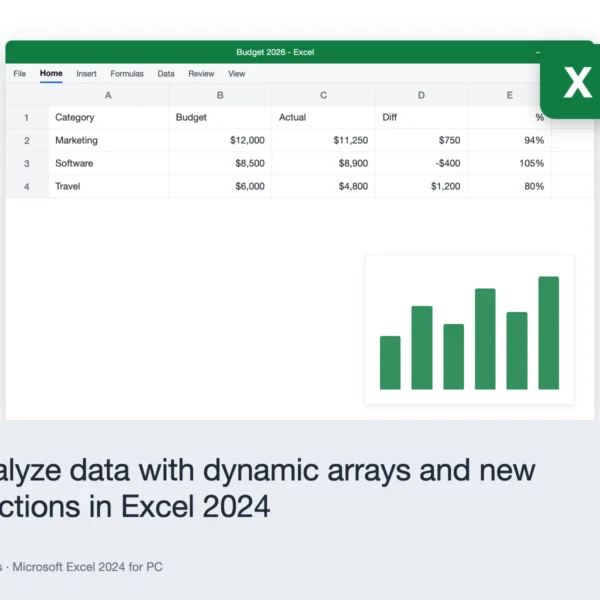 Microsoft Excel 2024 for PC – Analyze data with dynamic arrays and new functions in Excel 2024