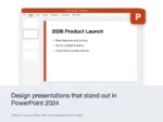Microsoft Office 2024 Home & Business for PC or Mac – Design presentations that stand out in PowerPoint 2024
