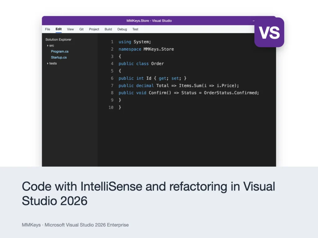 Microsoft Visual Studio 2026 Enterprise – Code with IntelliSense and refactoring in Visual Studio 2026