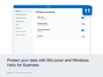 Microsoft Windows 11 Pro – Protect your data with BitLocker and Windows Hello for Business